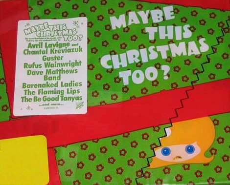 Maybe This Christmas, Too?