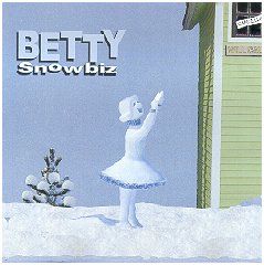 Betty CDs