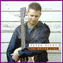 Peter Hicks "The Bottom Line" CD