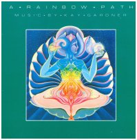 Kay Gardner "Rainbow Path" 1984