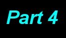 Click for Part 4