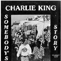 Charlie King's LP "Somebody's Story"